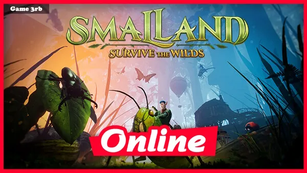 Download Smalland: Survive the Wilds v0.2.10.1 + OnLine