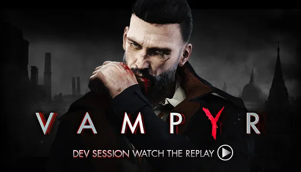 Download Vampyr v1.1.7-GOG