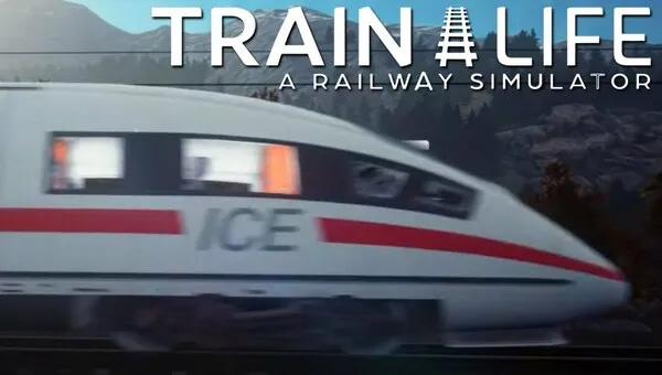 Download Train Life A Railway Simulator v1.01_26877-FitGirl Repack