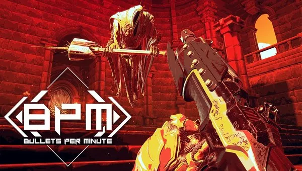 Download BPM Bullets Per Minute Build 9606939 (Custom Music Update)-FitGirl Repack