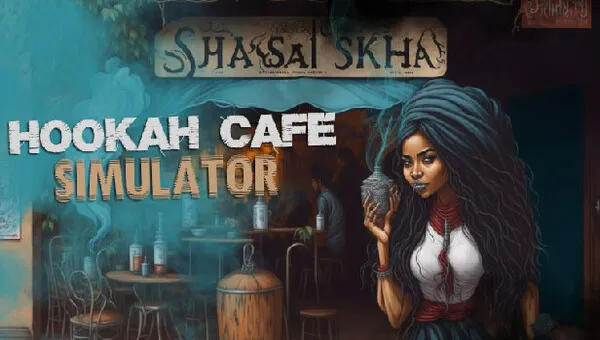 Download Hookah Cafe Simulator-FitGirl Repack