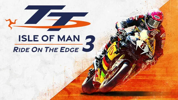 Download TT Isle Of Man Ride on the Edge 3 2023 TT Races Roster-Repack