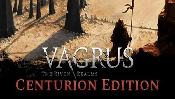 Download Vagrus The Riven Realms Centurion Edition v1.1.50.1108 + 5 DLCs/Bonuses-FitGirl Repack