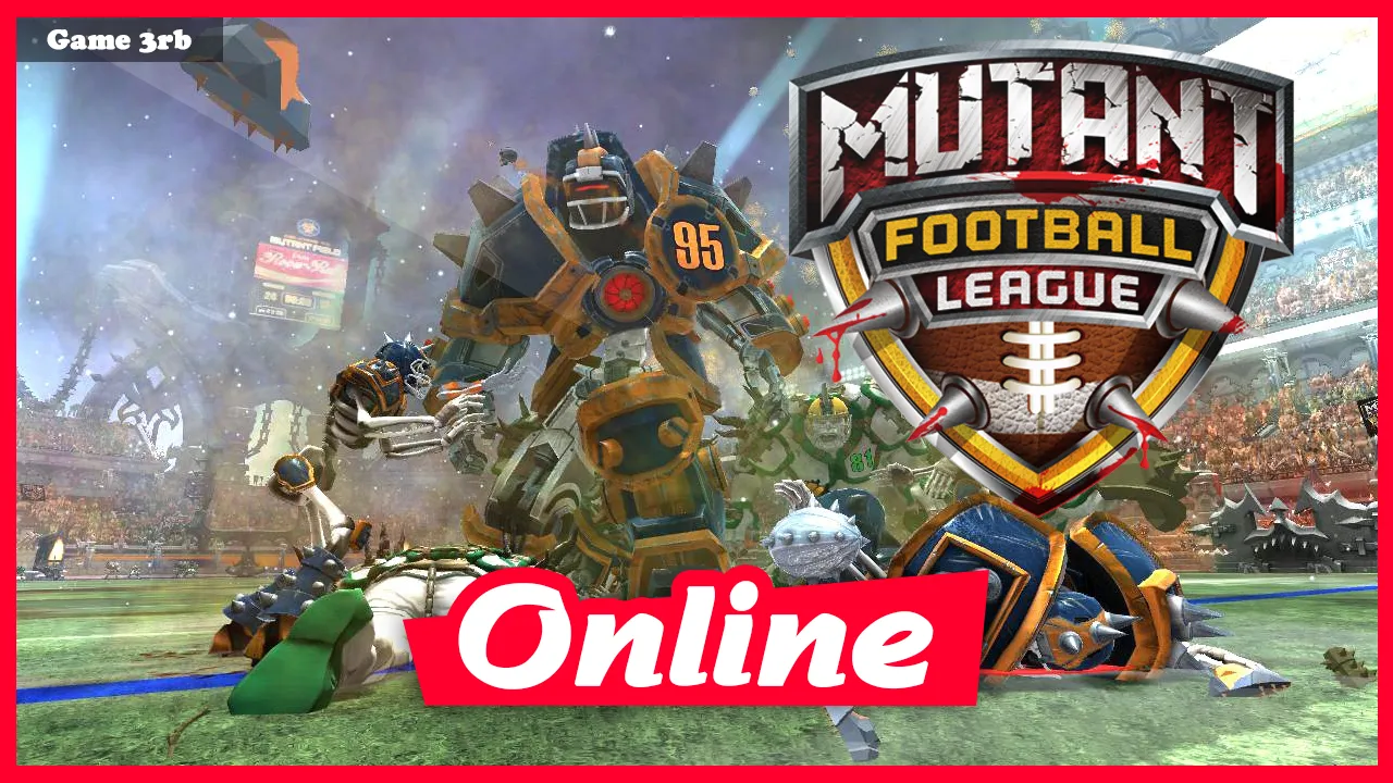 Download Mutant Football League-SKIDROW + Update 5 and 6-SKIDROW + OnLine