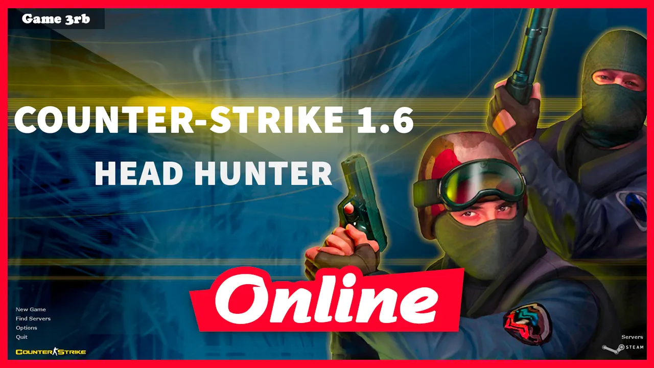 Download Counter-Strike 1.6 Head Hunter v1.9