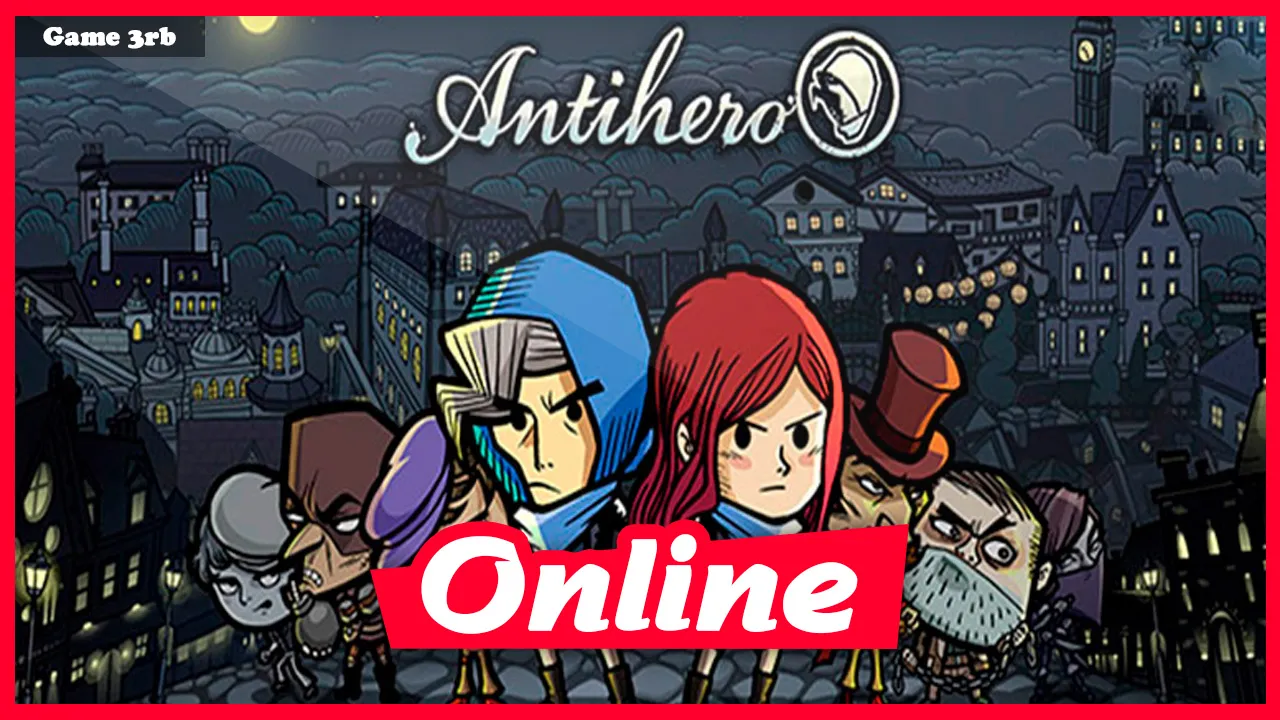 Download Antihero Deluxe Edition v1.0.16 Cracked-3DM + OnLine