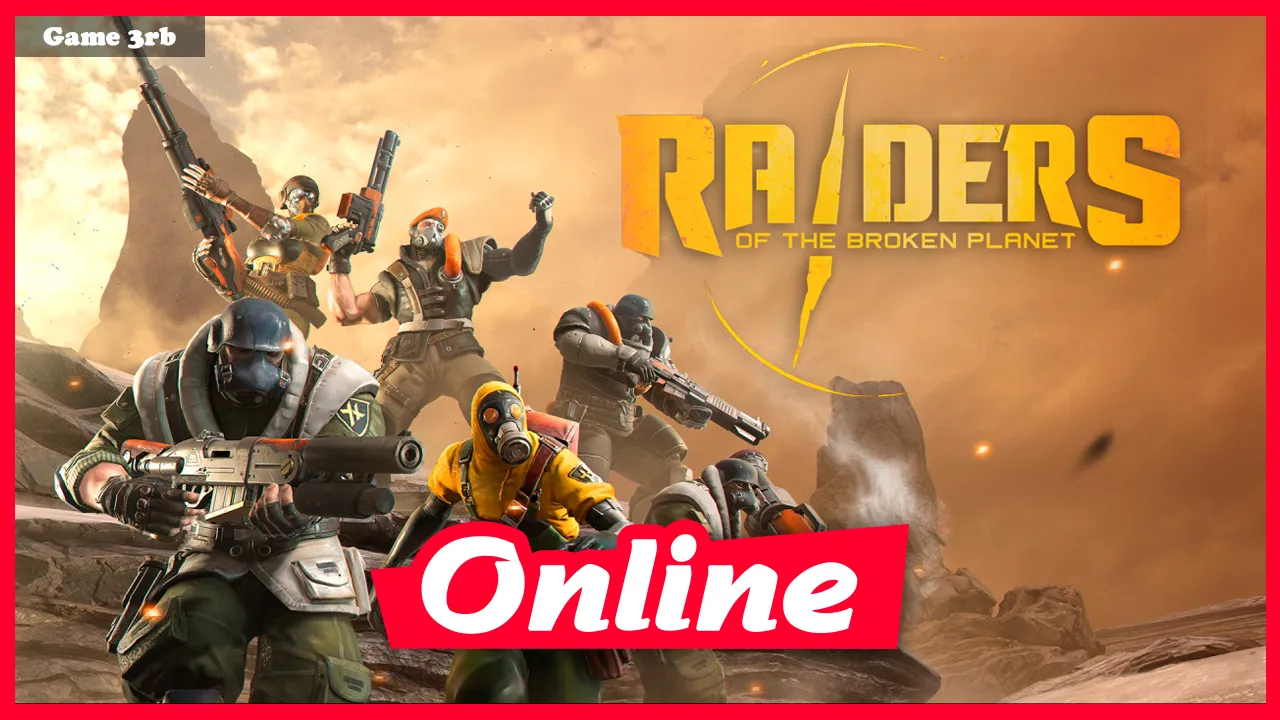 Download Raiders of the Broken Planet + All DLCs Free On Steam