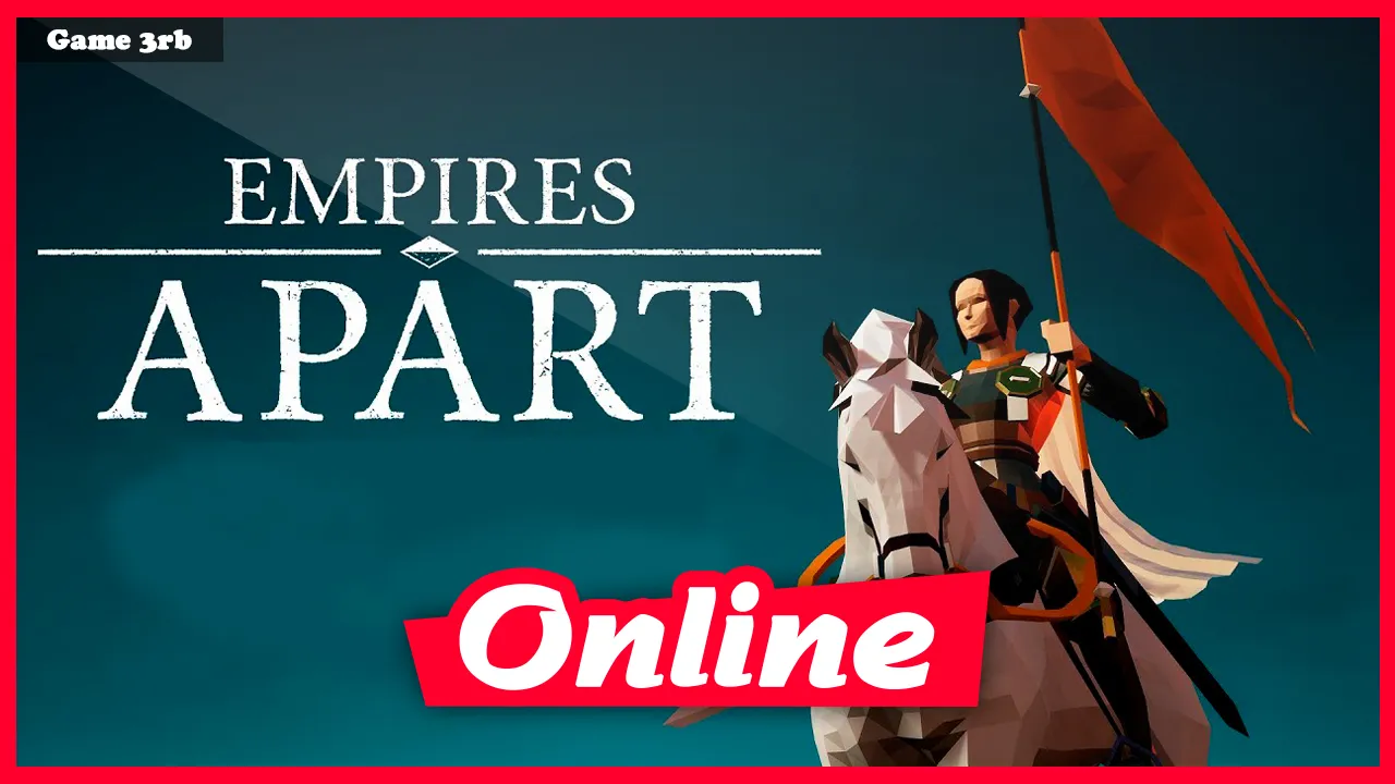 Download Empires Apart Civilizations-PLAZA + OnLine