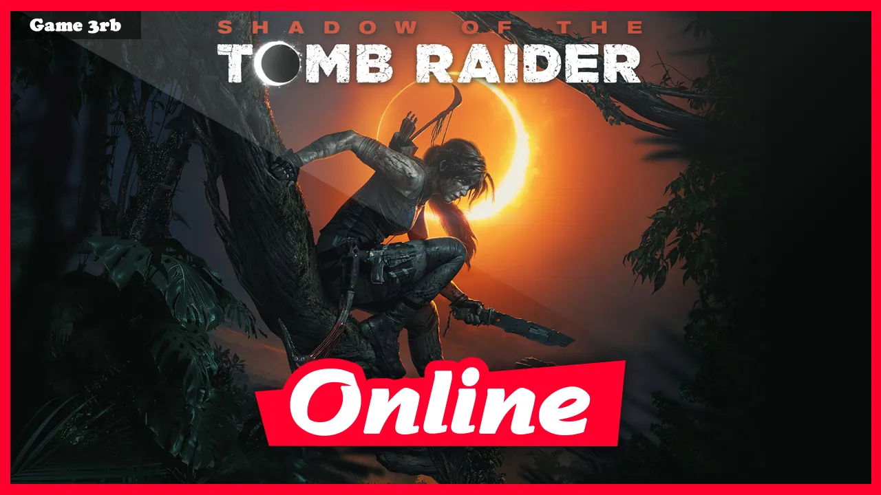 Download Shadow of the Tomb Raider: Croft Edition v1.0.292.0_64 + All DLCs-FitGirl Repack + OnLine
