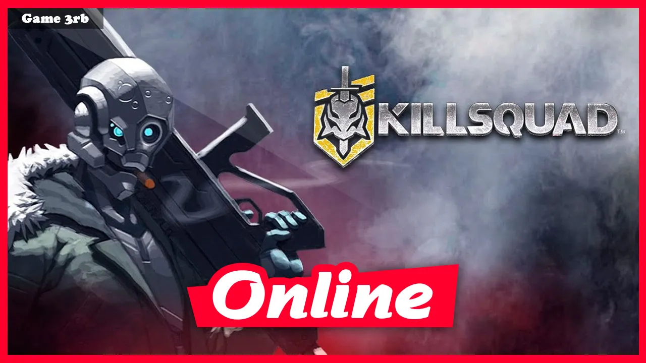 Download Killsquad v0.13.6.2 + OnLine