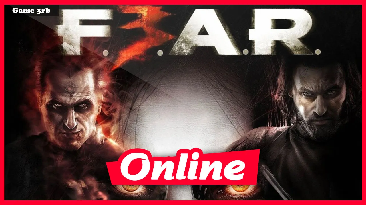 Download F.E.A.R. 3 + OnLine