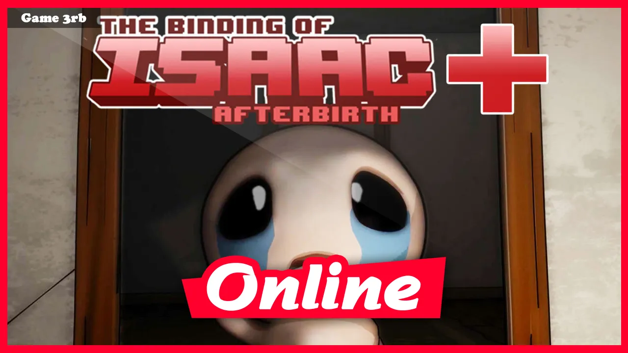 Download The Binding of Isaac Afterbirth Plus + OnLine
