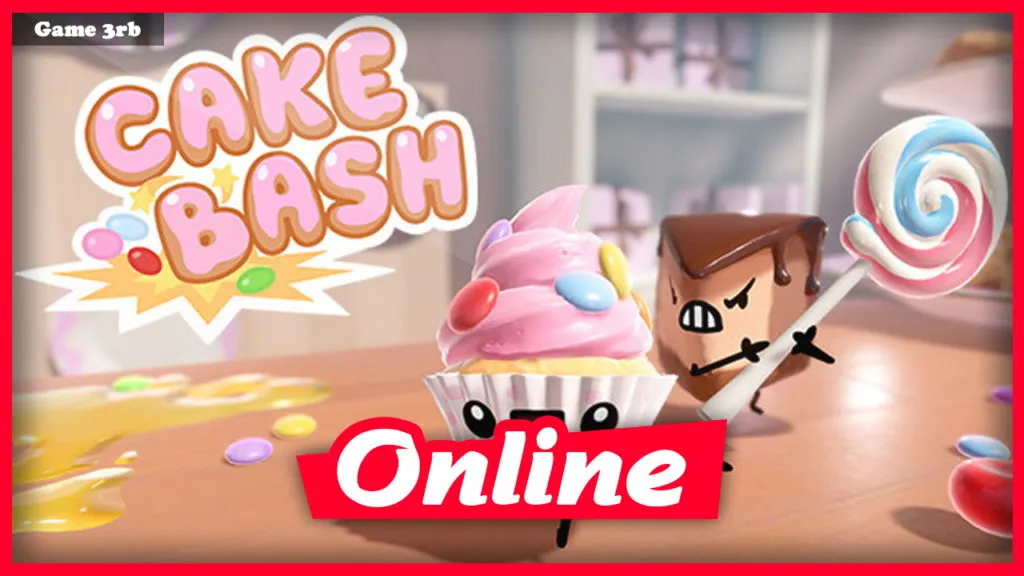 Download Cake Bash v6867 + OnLine
