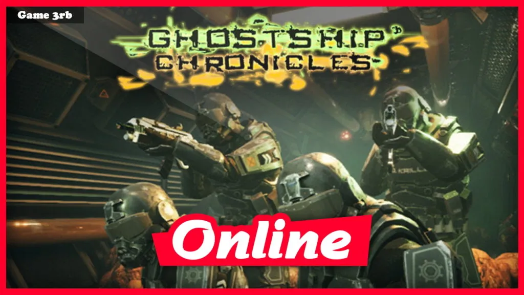 Download Ghostship Chronicles v1.0.1.5 + OnLine