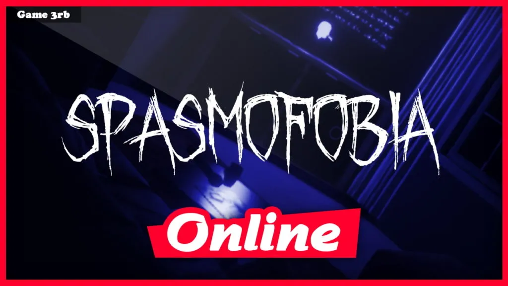 Download Phasmophobia v0.2-Spasmofobia-ENZO + OnLine