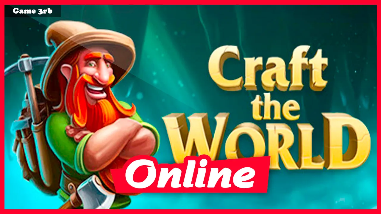 Download Craft The World HEART OF EVIL-RAZOR1911 + OnLine