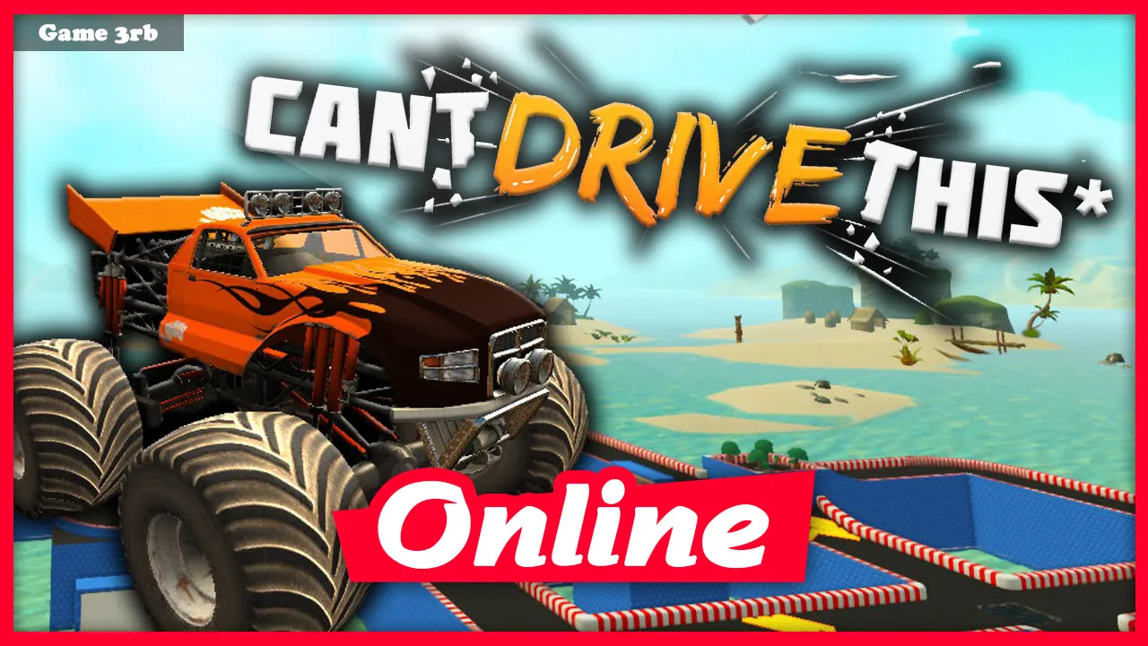 Download Can’t Drive This Build 03182021 + OnLine