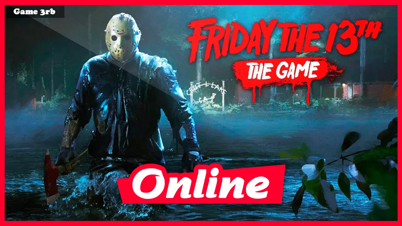 Download Friday the 13th The Game Build 04042021 + OnLine