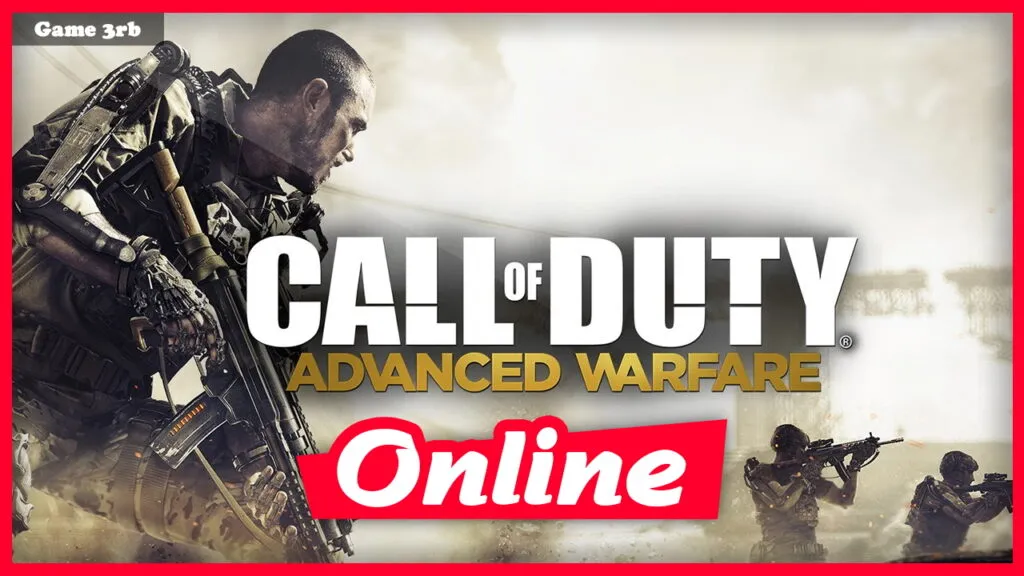 Download Call of Duty®: Advanced Warfare-s1x v1.02 + OnLine