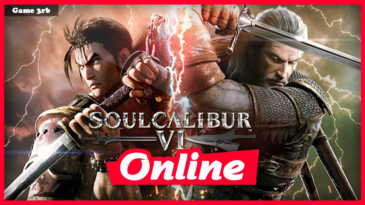 Download SOULCALIBUR VI Build 11112021-CODEX + OnLine