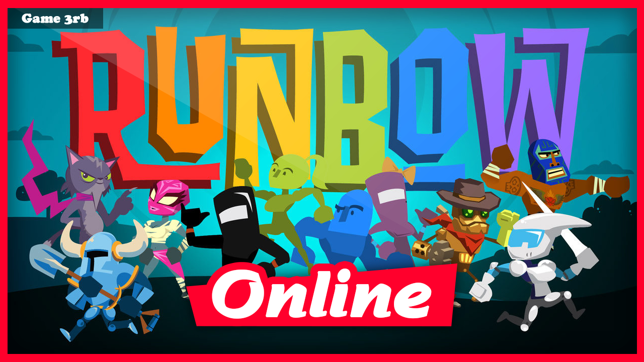 Download Runbow Build 01042022 + OnLine