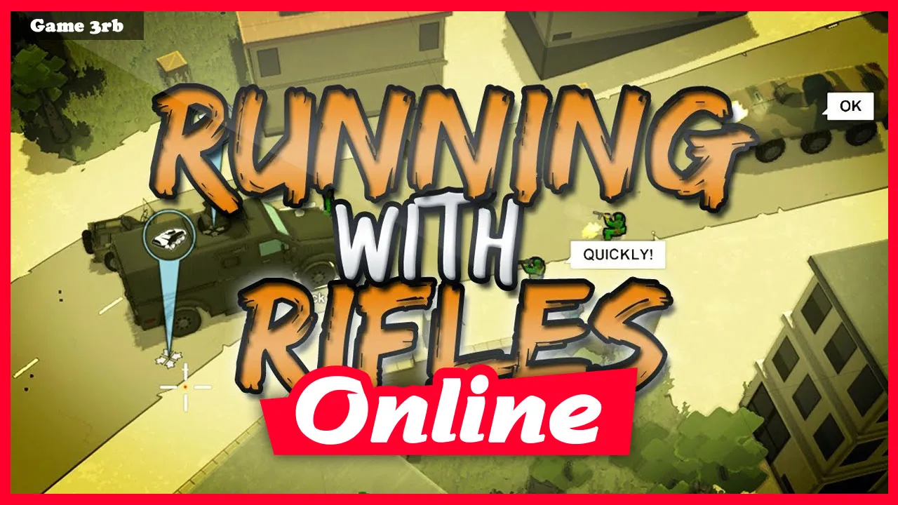 Download Running With Rifles v1.91 + OnLine