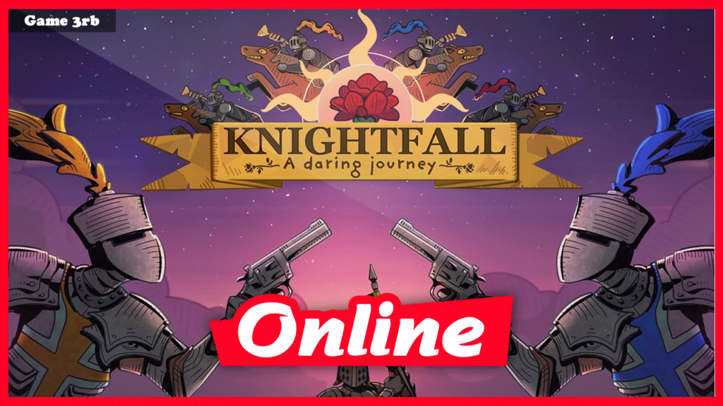 Download Knightfall A Daring Journey v1.7-2_40 + Online