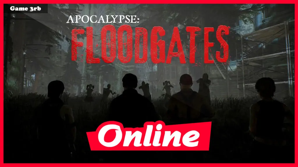 Download Apocalypse Floodgates + Online