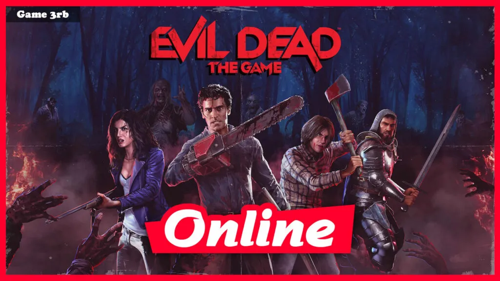 Downlaod Evil Dead: The Game V1.0.4.0 + OnLine