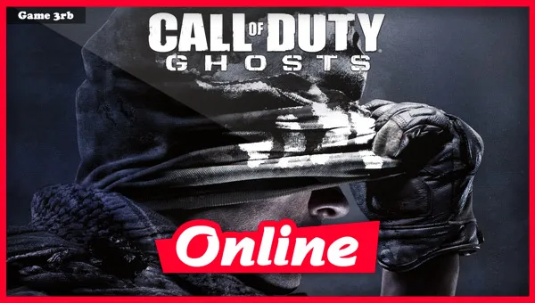 Download Call of Duty®: Ghosts v3.15.2 + OnLine