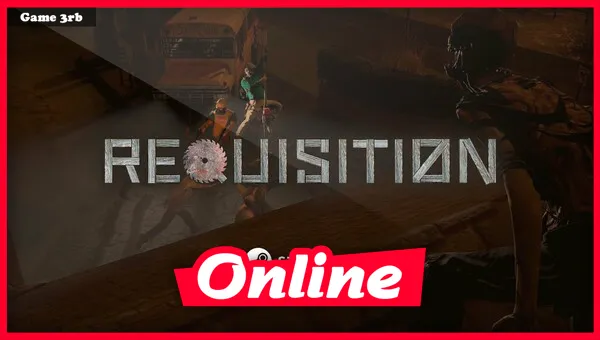 Download REQUISITION VR Build 23092022 + Online