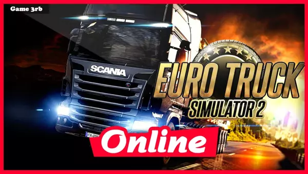 Download Euro Truck Simulator 2 v1.45.3.0s +Online