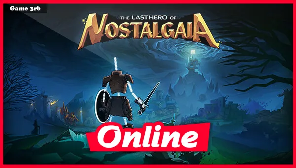 Download The Last Hero of Nostalgaia v1.3.41 + Online