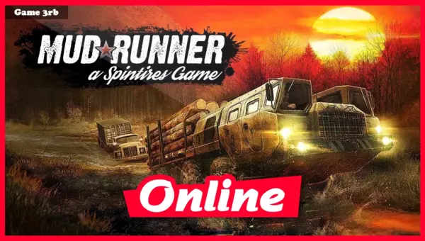 Download MudRunner Build 07042021 + OnLine