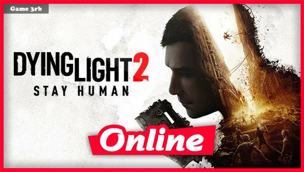 Download Dying Light 2 Stay Human Ultimate Edition v1.9.0 + All DLCs + Multiplayer + Windows 7 Fix-FitGirl Repack