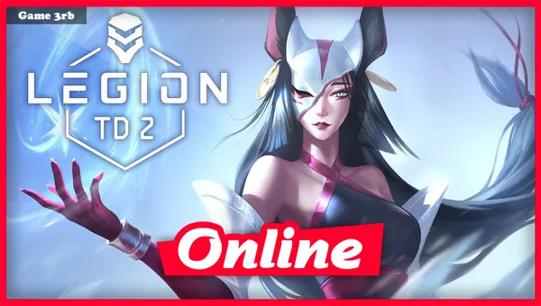 Download Legion TD 2 v10.01.2 + Online