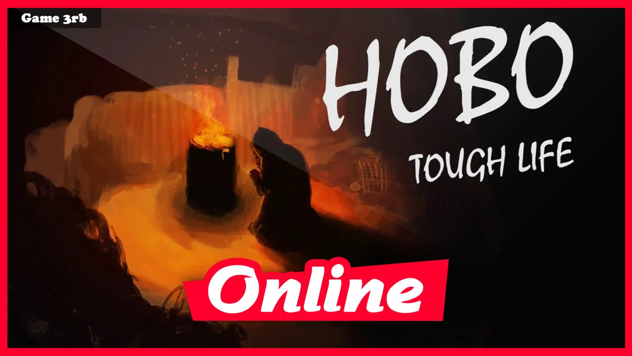 Download Hobo Tough Life v1.20.010 + OnLine