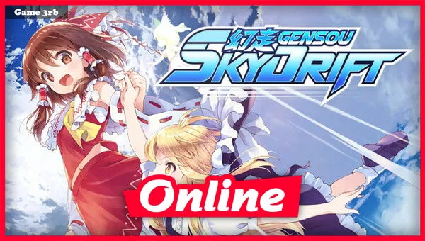 Download GENSOU Skydrift Build 07242022 + OnLine