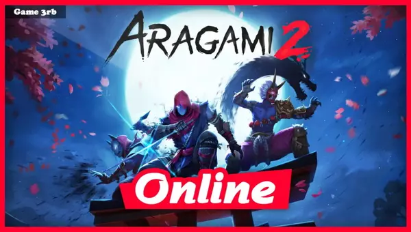 Download Aragami 2 v1.0.30195.0 + OnLine