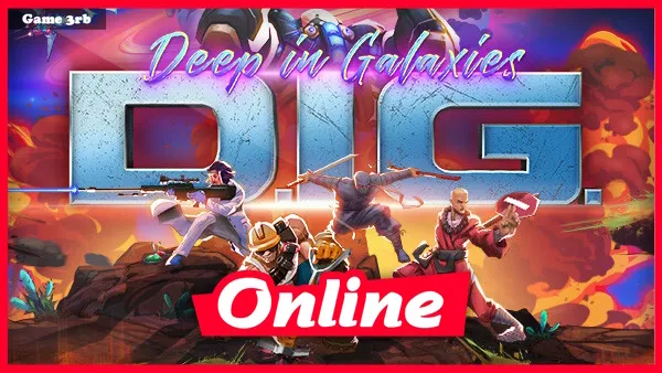 Download DIG – Deep In Galaxies v1.0.3.3 + OnLine