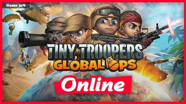 Download Tiny Troopers: Global Ops v1.0.1 + OnLine