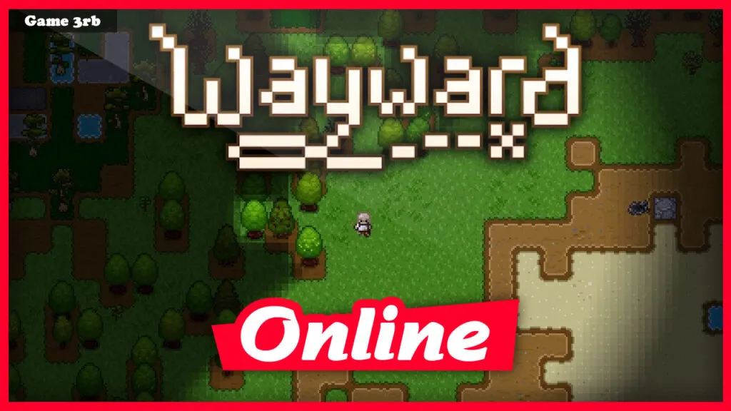 Download Wayward v2.13.5 + Online