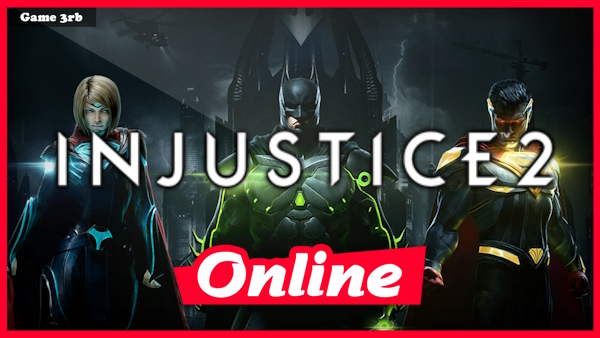 Download Injustice™ 2 v0.300GOTY1G-09 + OnLine