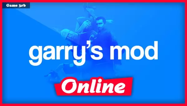 Download Garry’s Mod Build 08212023 + OnLine