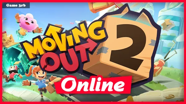 Download Moving Out 2 v1.3.311 + OnLine