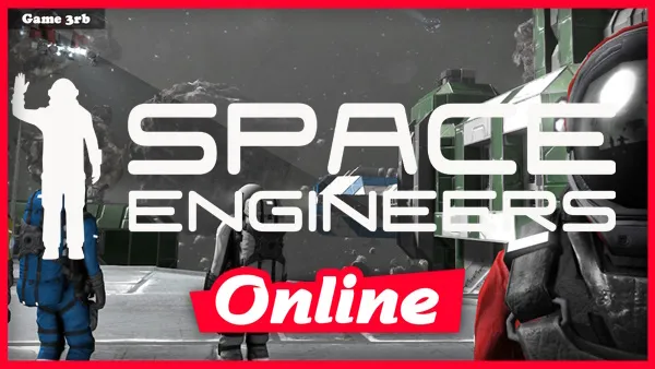 Download Space Engineers v1.203.505 + OnLine