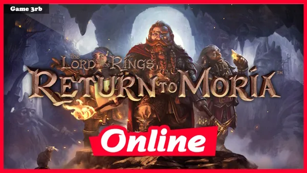 Download The Lord of the Rings: Return to Moria™ v1.1.1.118059 + OnLine