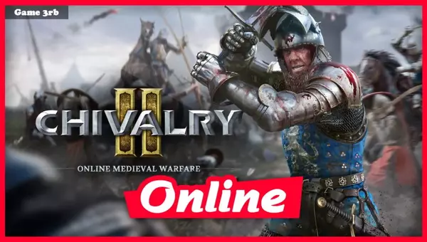 Download Chivalry 2 v1.0.40.0 + OnLine