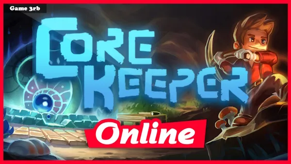 Download Core Keeper v0.7.2.2 + OnLine