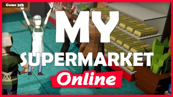 My Supermarket - Game3rb